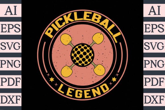 Download Pickleball Legend T-Shirt Design - Design Collection